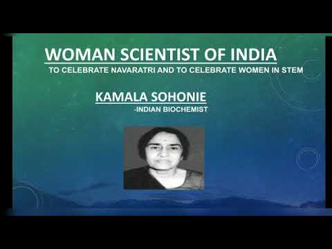 Women in STEM Series 2.Dr. Kamala Sohonie