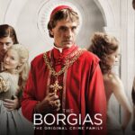 Imagem relacionada a "Os Borgias" (2011) - Uma família profana
