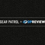 Imagem relacionada a DPReview é adquirido pela Gear Patrol e garante continuidade de análises de qualidade