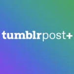 Imagem relacionada a Tumblr encerra recurso Post Plus, deixando criadores desapontados